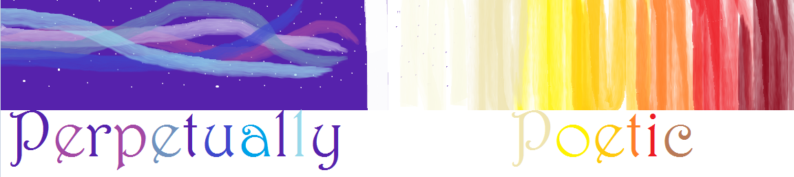 perpetually poetic.PNG