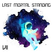 Last Mortal Standing