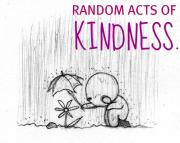 Random Acts of Kindness