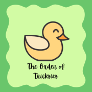 The Order of Tricksies