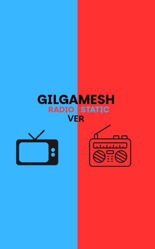 Cover art for Gilgamesh (Radiostatic Ver)