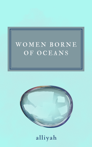 Cover art for Women Borne of Oceans