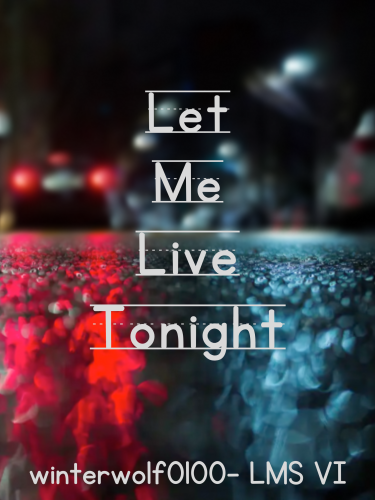 Cover art for LMS VI: Let Me Live Tonight 1.10