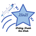 21in21 One Week Writing Streak
