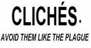 Common Cliches to Avoid